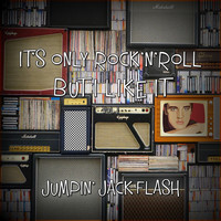 Jumpin' Jack Flash - It's Only Rock n Roll But I Like It  Vol. 1