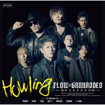 FLOWxGRANRODEO - Howling