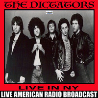 The Dictators - The Dictators Live In NY (Live)