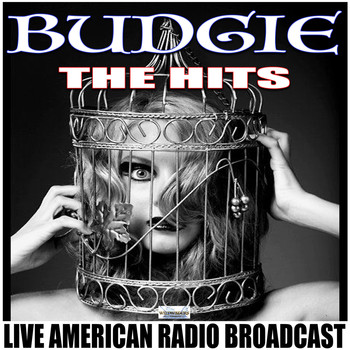 Budgie - The Hits (Live)