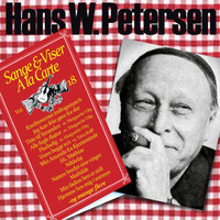 Hans W. Petersen - Sange & Viser A la Carte Vol. 18