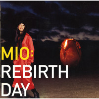 Mio - REBIRTHDAY