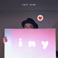 Easy Mind - Iny (I Need You)