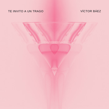 Víctor Báez - Te invito a un trago