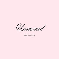 Tim Kraack - Unseamed