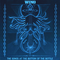 Wino - The Song's At the Bottom of the Bottle (Explicit)