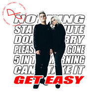 Dusky Grey - Get Easy