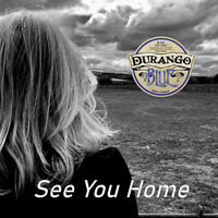 Durango Blue - See You Home