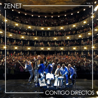 Zenet - Contigo Directos, Vol. 1 (En Directo)