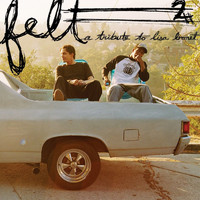 Felt - Felt 2: A Tribute To Lisa Bonet (Explicit)