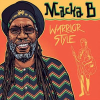 Macka B - Warrior Style