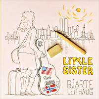 Bjarte Leithaug - Little Sister