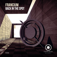 Francium - Back in the Spot