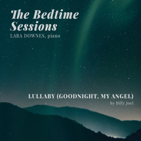 Lara Downes - Lullaby (Goodnight, My Angel)