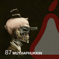 Guille Placencia - Muthaphukkin