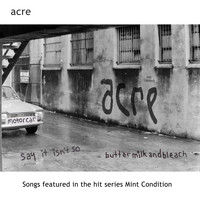 Acre - Motorcar (Songs featured in the Series Mint Condition)