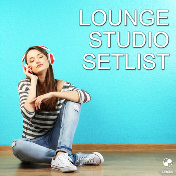Various Artists - Lounge Studio Setlist