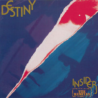 Insider - Destiny (The Remixes)