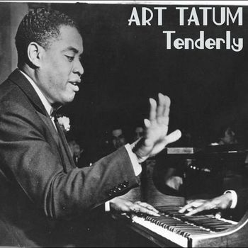 Art Tatum - Tenderly