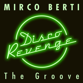 Mirco Berti - The Groove