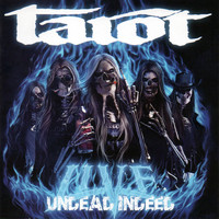 Tarot - Undead Indeed - Live