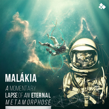 Malákia - A Momentary Lapse of an Eternal Metamorphose