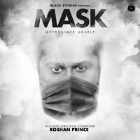 Roshan Prince - Mask