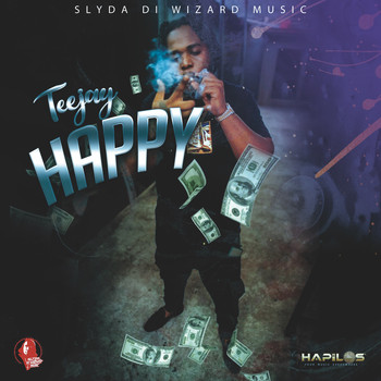 Teejay - Happy (Explicit)