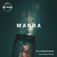 Jon Sweetname - Madra