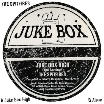 The Spitfires - Jukebox High (Single)