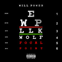 Will Power - Focal Point (Explicit)