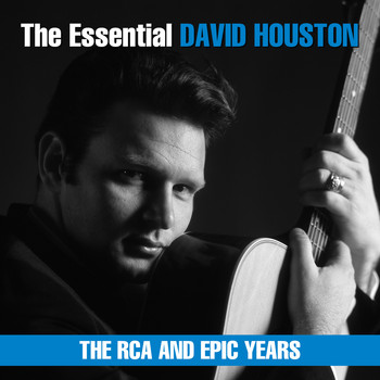 David Houston - The Essential David Houston - The RCA and Epic Years