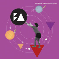 Natasha Kmeto - trust issues