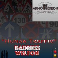 Badness Welton - Human Traffic
