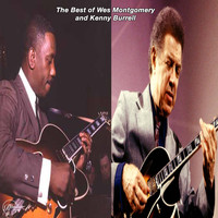 Wes Montgomery - The Best of Wes Montgomery and Kenny Burrell