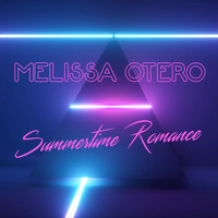 Melissa Otero - Summertime Romance