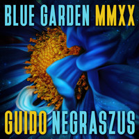 Guido Negraszus - Blue Garden MMXX