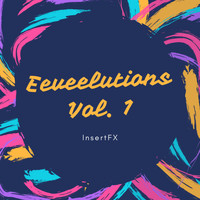 InsertFX - Eeveelutions, Vol. 1