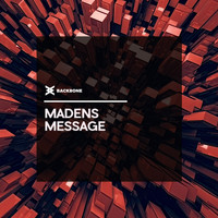 Madens - Message