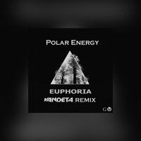 Vandeta - Polar Energy - Euphoria - Vandeta (Remix)