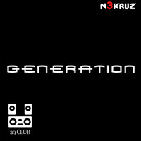 N3KRUZ - Generation