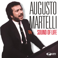 Augusto Martelli - Augusto Martelli Sound of Life