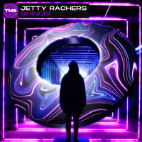 Jetty Rachers - Shinobi