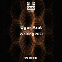 Ugur Arat - Waiting 2021