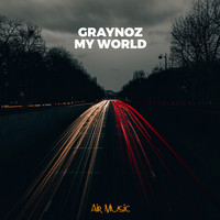 Graynoz - My World