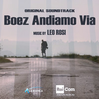 Leo Rosi - Boez andiamo via (Music from the Original TV Series)