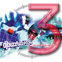 Dj Buzz Fuzz - #03 EP - 3 Is the magic number (Explicit)