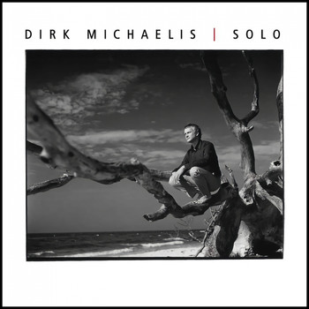 Dirk Michaelis - Solo