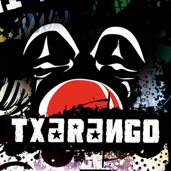Txarango - Welcome to Clownia (Explicit)