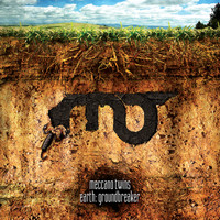 Meccano Twins - Earth: groundbreaker (Explicit)